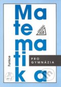 Matematika pro gymnázia + CD - Oldřich Odvárko, Spoločnosť Prometheus