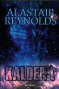Kaldera - kniha první - Alastair Reynolds, 2004