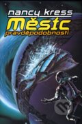 Kniha: Měsíc pravděpodobnosti (Nancy Kress). Triton