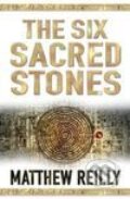 Kniha: Six Sacred Stones (Matthew Reilly). MacMillan, 2008