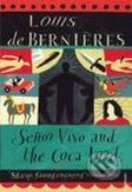Senor Vivo and The Coca Lord - Louis de Berni&amp;#232;res, 2008