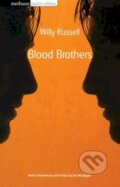 Kniha: Blood Brothers (Jim Mulligan a Willy Russell). Bloomsbury, 1995