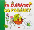 Kniha: Za zvířátky do pohádky (Michal Černík). Junior, 2007