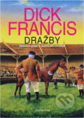 Kniha: Dražby (Dick Francis a Francis Dick). Olympia, 2005