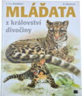 Kniha: Mláďata z království divočiny (Helena Kholová). , 2005