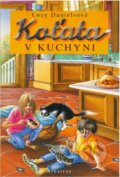 Kniha: Koťata v kuchyni (Lucy Daniels). , 2002
