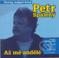 Až Mé Andělé - Petr Spálený, Akordshop, 2005