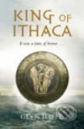 King of Ithaca - Glyn Iliffe, Picador, 2008
