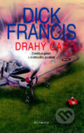 Kniha: Drahý čas (Dick Francis). Olympia, 2008