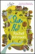 Kniha: Shire Hell (Rachel Johnson). Penguin Books, 2008