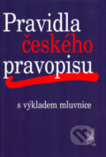 Pravidla českého pravopisu - Vladimír Šaur, Ottovo nakladatelství, 2009