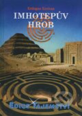 Imhotepův hrob - Erdogan Ercivan, Dialog, 2008
