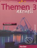 Themen 3 aktuell - Kursbuch - Michaela Perlmann-Balme, Andreas Tomaszewski, Max Hueber Verlag, 2004