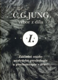 C.G. Jung - Výbor z díla I - Helmut Barz a kol., Nakladatelství Tomáše Janečka, 2000