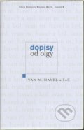 Dopisy od Olgy - Ivan M. Havel, 2011