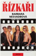 Kniha: Řízkaři (Barbara Nesvadbová). Motto, 2004