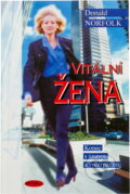 Kniha: Vitální žena - Konec s únavou a vyčerpáním (Donald Norfolk). Aktuell, 2000