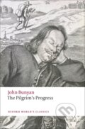The Pilgrim&#039;s Progress - John Bunyan, Oxford University Press, 2008