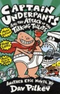Captain Underpants and the Attack of the Talking Toilets - Dav Pilkey, Scholastic, 2000