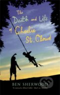 Kniha: The Death and Life of Charlie St. Cloud (Ben Sherwood). Picador, 2005