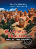 Kniha: Kam dál, doktore? (Petr Větrovský a Milan Brychta). , 2006
