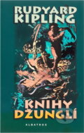 Kniha: Knihy džunglí (Rudyard Kipling). , 2002