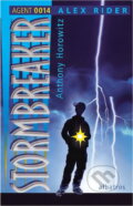 Kniha: Stormbreaker (Anthony Horowitz, Antony Horowitz a Horowitz Anthony). Albatros SK, 2000