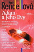 Kniha: Adam a jeho Evy (Ruth Rendell). Motto, 2002