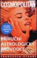Příruční astrologický průvodce - Francesca Stuart, Pragma, 2001