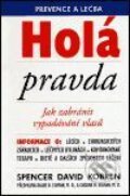 Kniha: Holá pravda - jak zabránit vypadávání vlasů (Spencer David Kobren). Pragma, 2001
