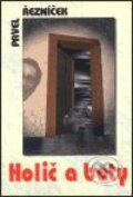 Kniha: Holič a boty (Pavel Řezníček). Pragma, 2001