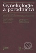 Gynekologie a porodnictví - Gerhard Martius, Meinert Breckwoldt, Albrecht Pfleiderer, Osveta, 1997