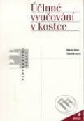 Kniha: Účinné vyučování v kostce (Madeline Hunterová)