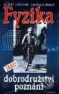 Kniha: Fyzika jako dobrodružství poznání (Albert Einstein a Leopold Infeld), 2000