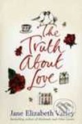 The Truth About Love - Jane E. Varley, Orion, 2008