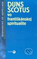 Duns Scotus vo františkánskej spiritualite - Brnardino de Armellada, 2004
