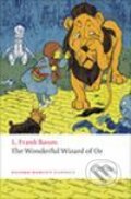 The Wonderful Wizard of Oz - Lyman Frank Baum, Oxford University Press, 2008