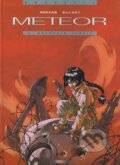 Kniha: Meteor 6 (Jean-David Morvan a Philippe Buchet). BB/art, 2004