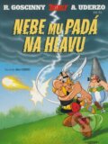 Kniha: Nebe mu padá na hlavu - Díl 33. (Albert Uderzo a René Goscinny). Egmont ČR, 2005