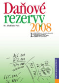 Daňové rezervy 2008 - Vladimír Pelc, Linde, 2008