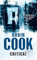 Kniha: Critical (Robin Cook). Pan Macmillan, 2008