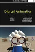 Kniha: Basics Animation: Digital Animation (Andrew Chong). Ava, 2008