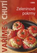 Kniha: Zeleninové pokrmy (Rebo). Rebo, 2008