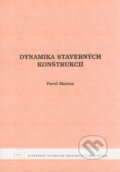 Kniha: Dynamika stavebných konštrukcií (Pavol Marton)