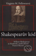 Shakespearův kód - Virginia M. Fellowsová, Mladá fronta, 2008