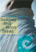 Kniha: Soukromý život Heleny Trojské (John Erskine). Motto