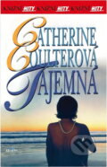 Kniha: Tajemná (Catherine Coulterová). Alpress