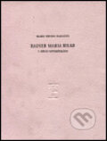 Rainer Maria Rilke v mých vzpomínkách - Marie Thurn-Taxis, Arbor vitae, 1999