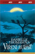 Kniha: Víření bubnů (Danielle Thomasová). , 2002