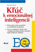 Kniha: Kľúč k emocionálnej inteligencii (R. Johnson). Ikar, 1999